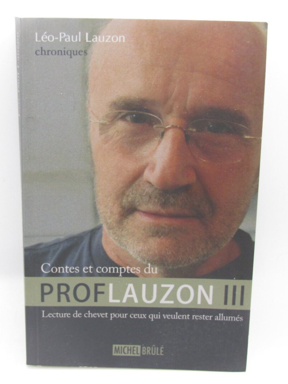 Livre Léo-Paul Lauzon - Contes Et Comptes Du Prof Lauzon III French